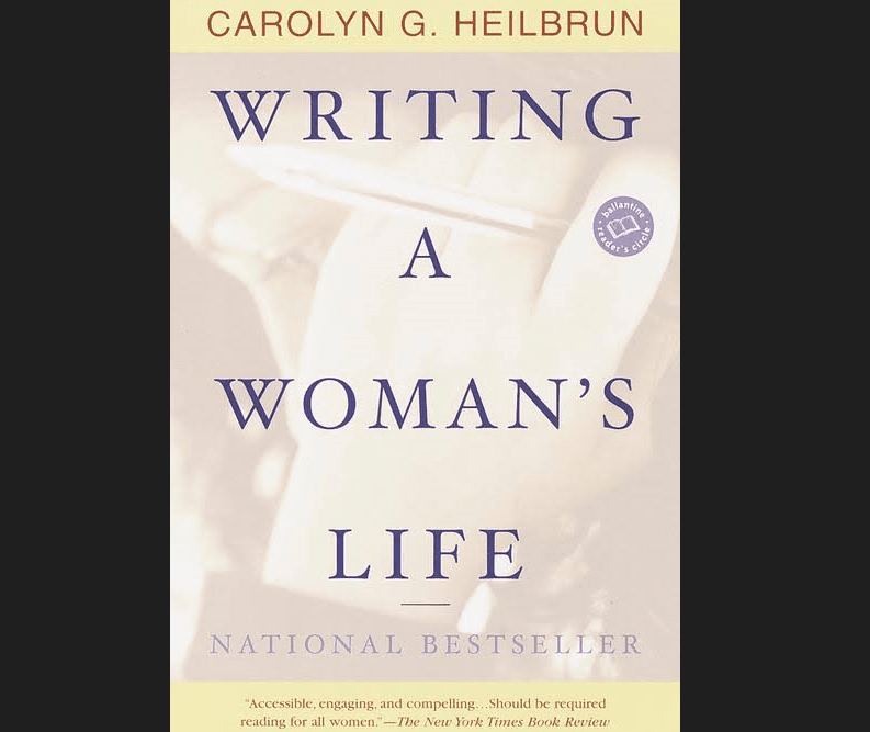 Writing a Feminist’s Life: The Legacy of Carolyn G. Heilbrun